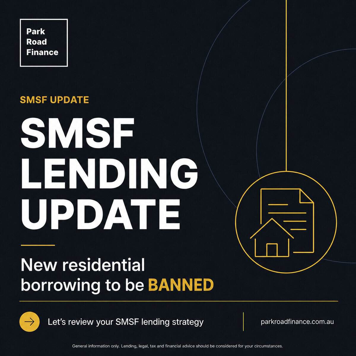 Showing SMSF lending update announcement highlighting proposed ban on new residential borrowing and strategy review.