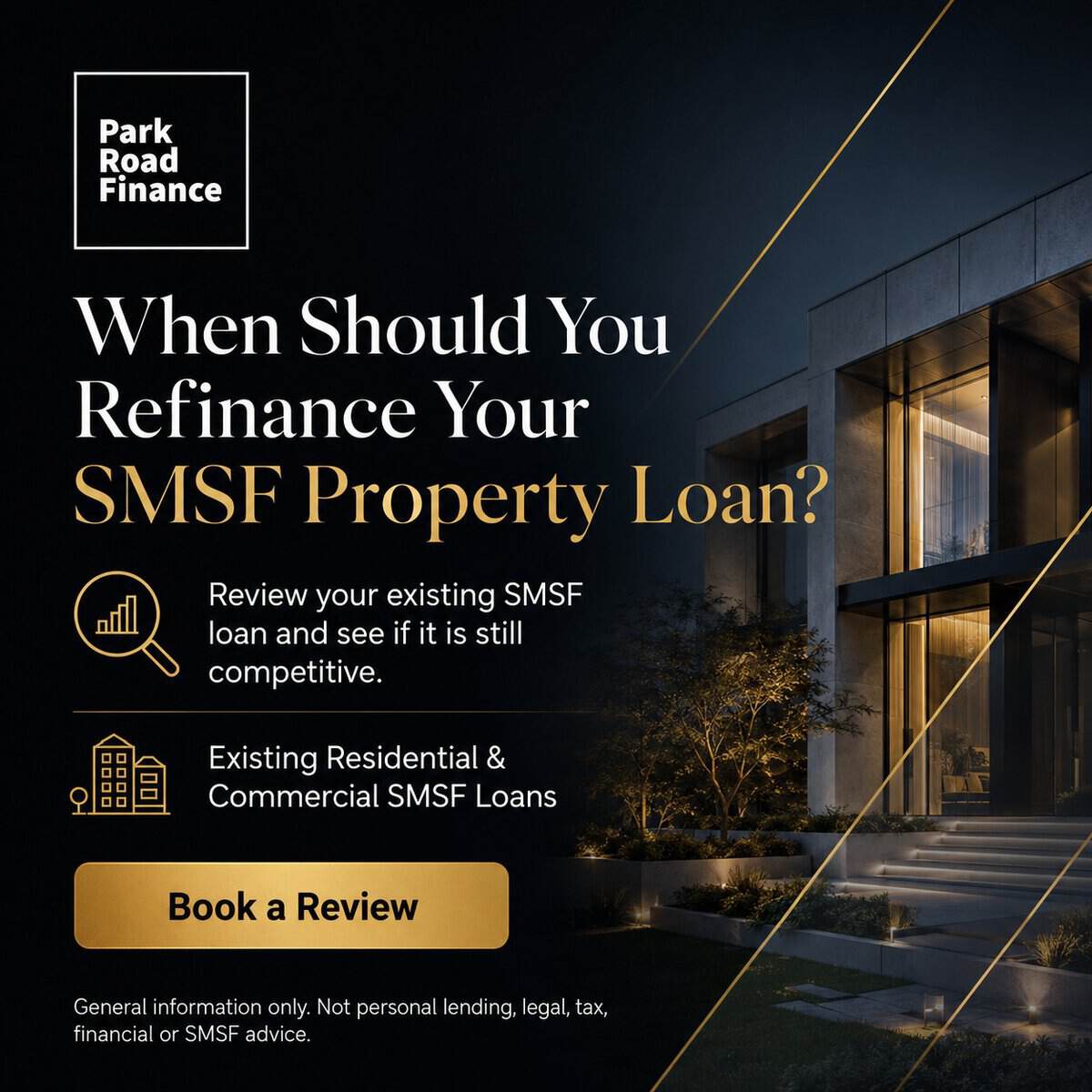 Showing information about reviewing an SMSF property loan for refinancing, with a modern residential property and call-to-action.