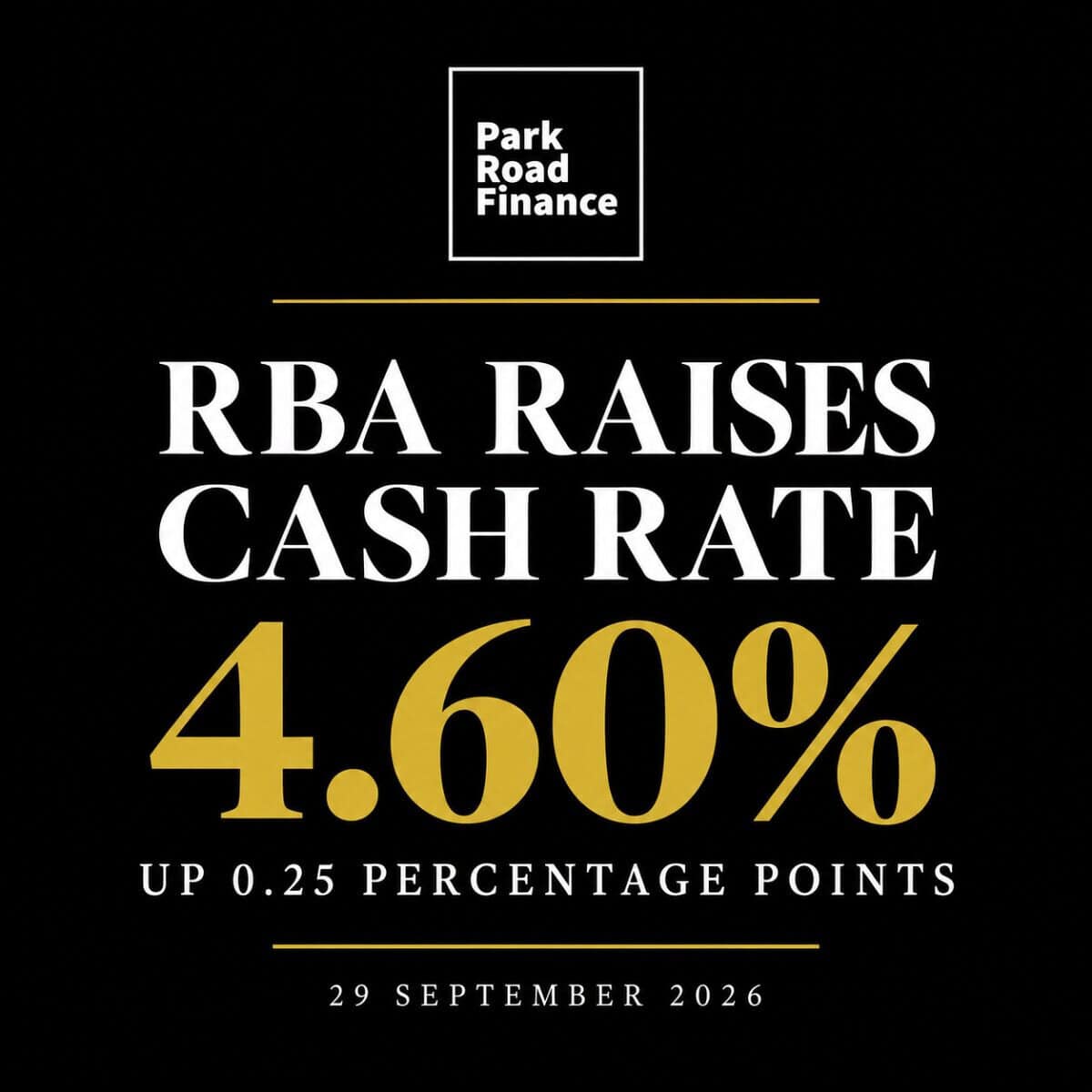 RBA raises cash rate to 4.60% impacting borrowers.